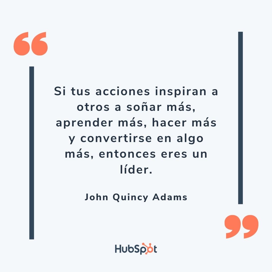 Frase de liderazgo y éxito de John Quincy Adams