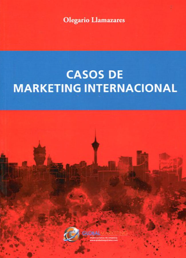 libros para marketing internacional que debes leer: Casos de marketing internacional