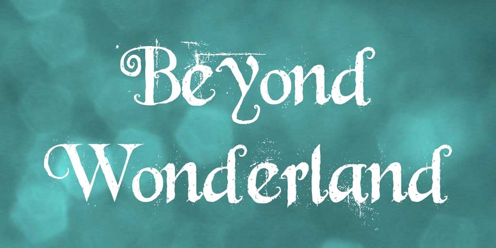 Letras caligráficas: Beyond Wonderland
