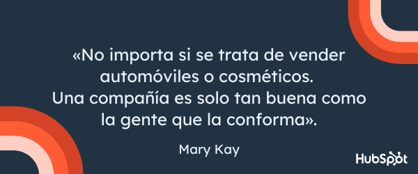 Frases de emprendedores: Mary Kay