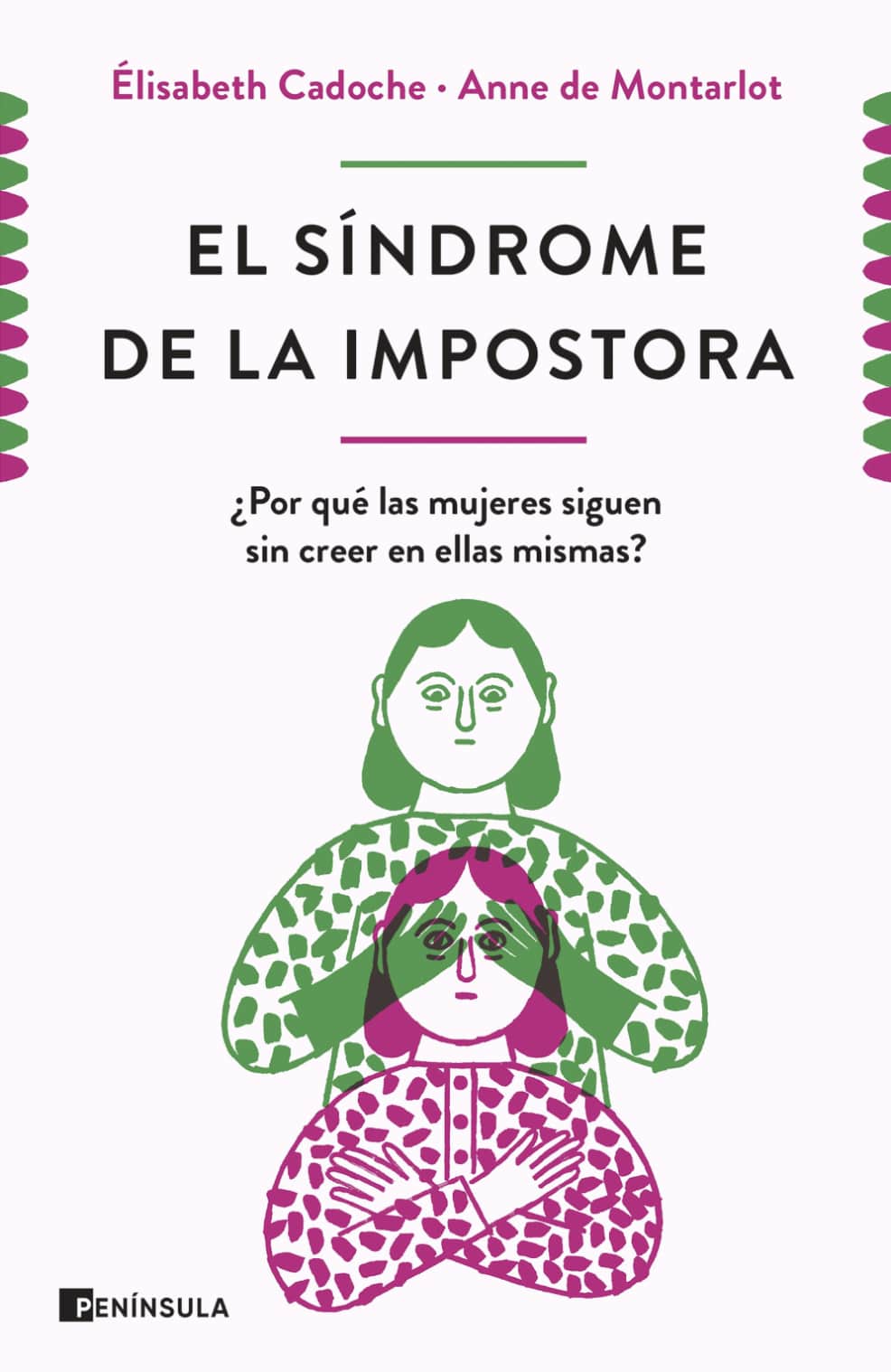 Ejemplo de libro de liderazgo: El síndrome de la impostora, de Elisabeth Cadoche y Anne de Montarlot