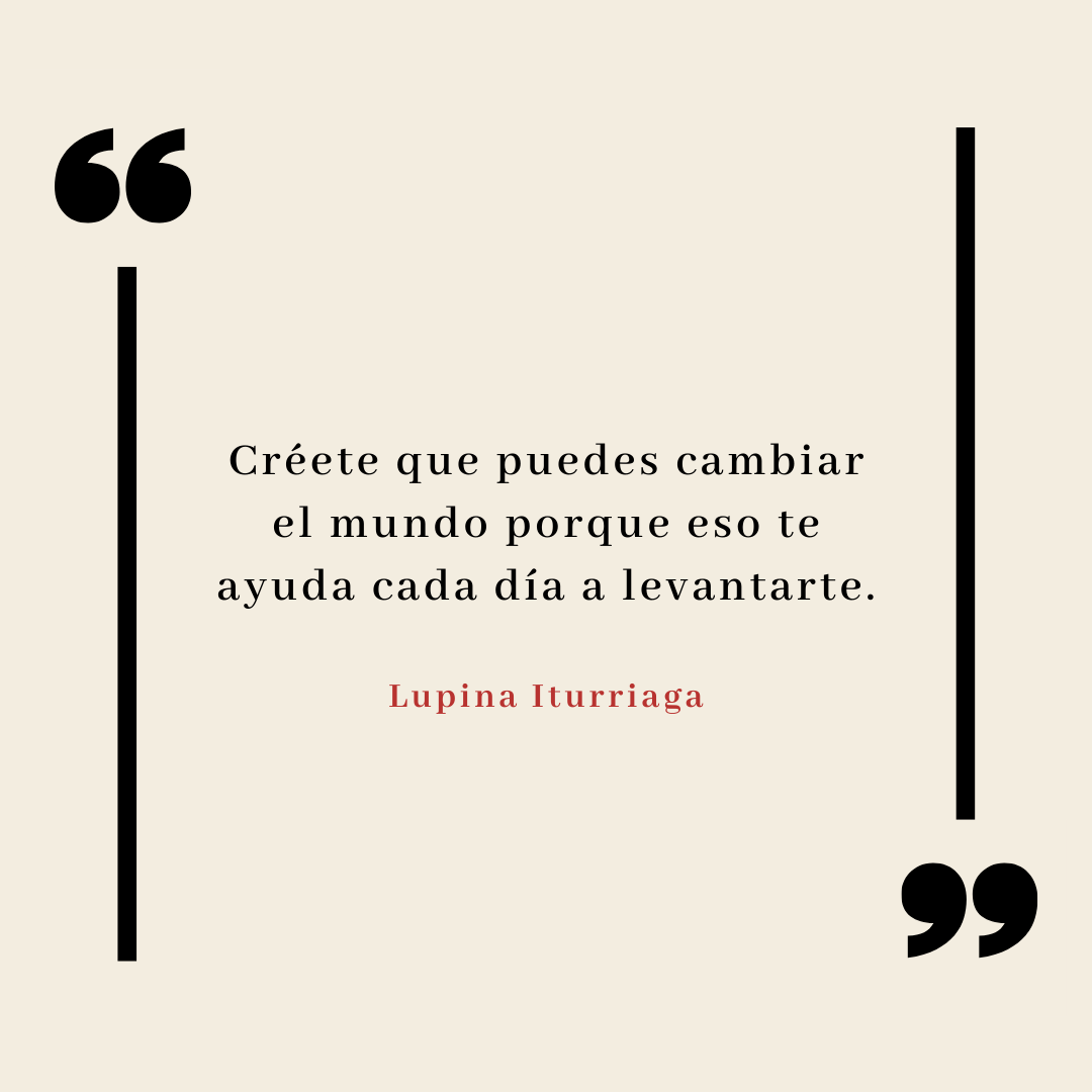 Frase de Lupina Iturriaga