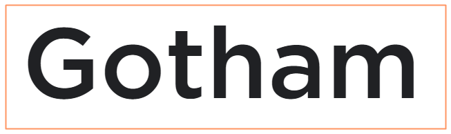 Ejemplos de las tipografías más usadas en diseño: Gotham