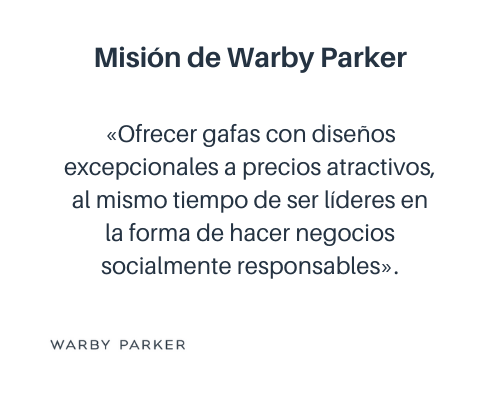 Ejemplo de misión de una empresa: Warby Parker